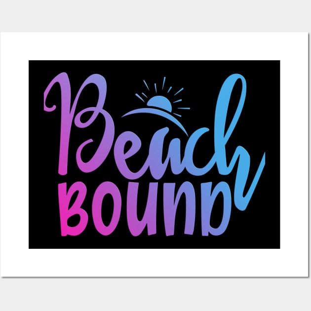 Beach Bound Wall Art by RosegoldDreams